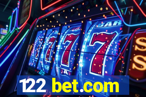 122 bet.com